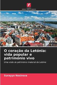 O coração da Letónia