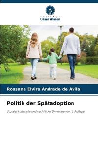 Politik der Spätadoption