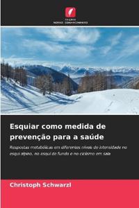 Esquiar como medida de prevenção para a saúde