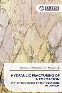 Hydraulic Fracturing of a Formation