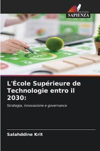 L'École Supérieure de Technologie entro il 2030