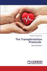 The Transplantation Protocols