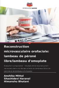 Reconstruction microvasculaire orofaciale
