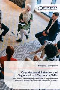 Organizational Behavior and Organisational Culture in SMEs