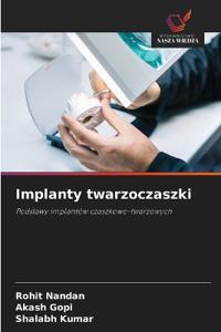 Implanty twarzoczaszki