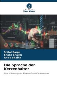 Die Sprache der Kerzenhalter
