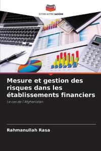 Mesure et gestion des risques dans les établissements financiers
