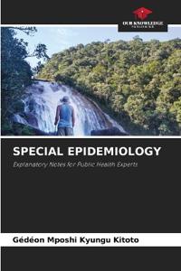 Special Epidemiology