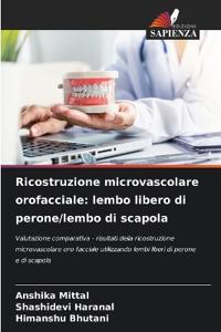 Ricostruzione microvascolare orofacciale