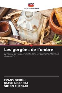 Les gorgées de l'ombre
