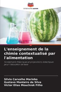 L'enseignement de la chimie contextualisé par l'alimentation