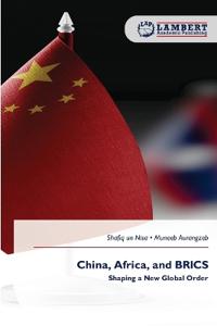 China, Africa, and BRICS