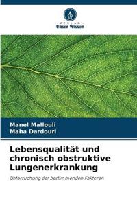 Lebensqualität und chronisch obstruktive Lungenerkrankung