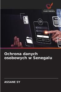 Ochrona danych osobowych w Senegalu