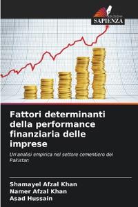 Fattori determinanti della performance finanziaria delle imprese