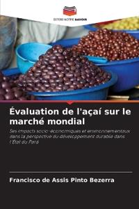 Évaluation de l'açaí sur le marché mondial