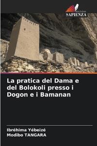 La pratica del Dama e del Bolokoli presso i Dogon e i Bamanan