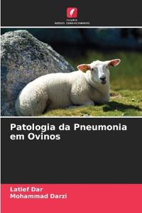 Patologia da Pneumonia em Ovinos