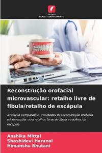 Reconstrução orofacial microvascular