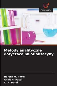 Metody analityczne dotycz¿ce balofloksacyny