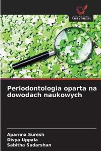 Periodontologia oparta na dowodach naukowych