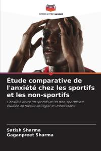 Étude comparative de l'anxiété chez les sportifs et les non-sportifs