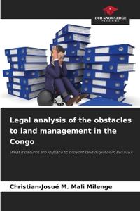 Legal analysis of the obstacles to land management in the Congo