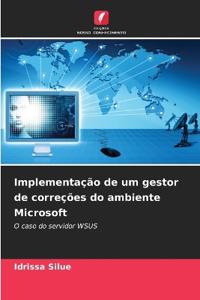 Implementação de um gestor de correções do ambiente Microsoft