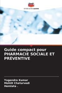 Guide compact pour PHARMACIE SOCIALE ET PRÉVENTIVE