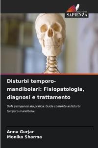 Disturbi temporo-mandibolari