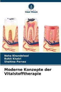 Moderne Konzepte der Vitalstofftherapie