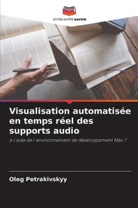 Visualisation automatisée en temps réel des supports audio