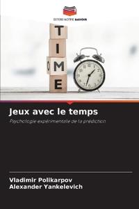 Jeux avec le temps