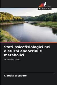 Stati psicofisiologici nei disturbi endocrini e metabolici
