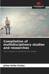 Compilation of multidisciplinary studies and researches