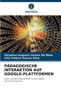 Pädagogische Interaktion Auf Google-Plattformen