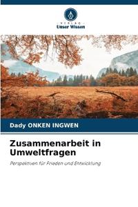 Zusammenarbeit in Umweltfragen