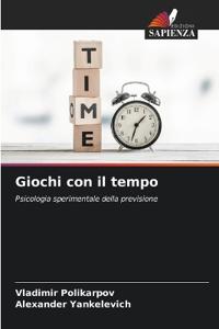 Giochi con il tempo