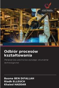 Odbiór procesów kszta¿towania