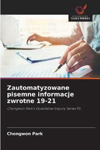 Zautomatyzowane pisemne informacje zwrotne 19-21
