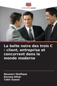 La boîte noire des trois C