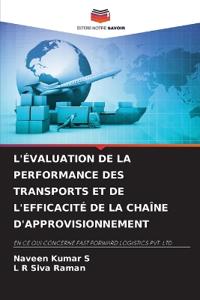 L'Évaluation de la Performance Des Transports Et de l'Efficacité de la Chaîne d'Approvisionnement