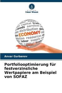 Portfoliooptimierung für festverzinsliche Wertpapiere am Beispiel von SOFAZ