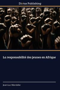 La responsabilité des jeunes en Afrique