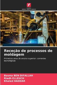 Receção de processos de moldagem