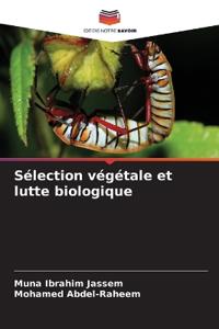 Sélection végétale et lutte biologique