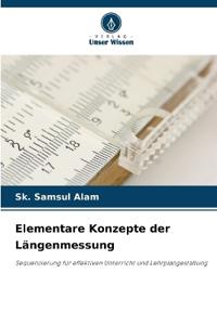 Elementare Konzepte der Längenmessung