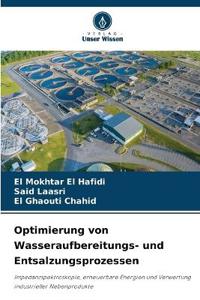 Optimierung von Wasseraufbereitungs- und Entsalzungsprozessen