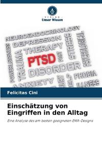 Einschätzung von Eingriffen in den Alltag