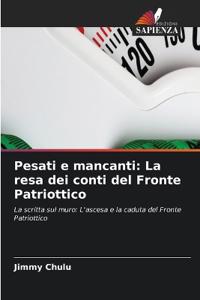 Pesati e mancanti